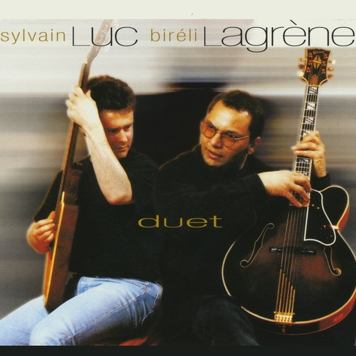 Couverture DUET de Sylvain LUC & BIRELI LAGRÈNE