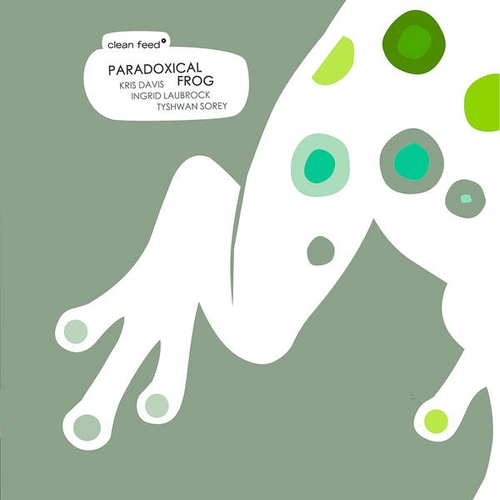 Couverture PARADOXICAL FROG de Kris DAVIS, LAUBROCK, SOREY