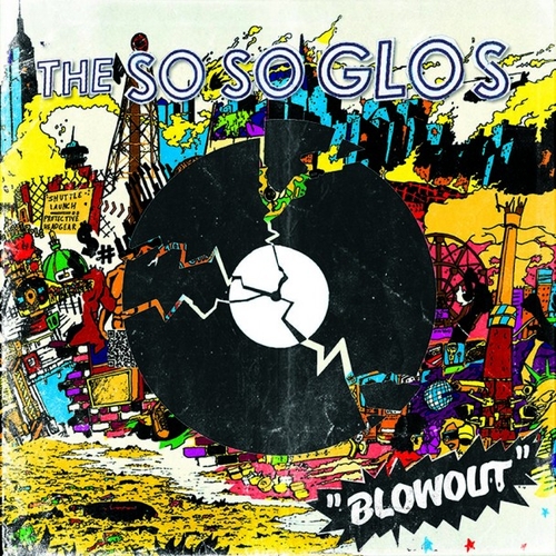 Couverture BLOWOUT de THE SO SO GLOS