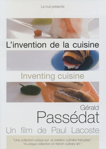 Couverture L'INVENTION DE LA CUISINE : GÉRALD PASSÉDAT
