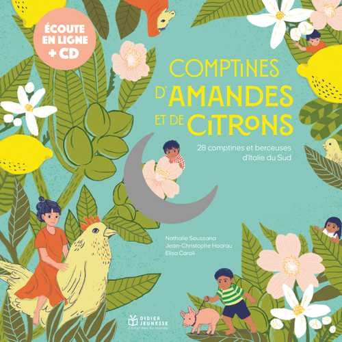 Couverture COMPTINES D'AMANDES ET DE CITRONS de Nathalie SOUSSANA & JEAN-CHRISTOPHE HOARAU