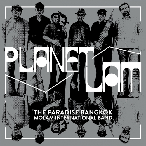 Couverture PLANET LAM de THE PARADISE BANGKOK MOLAM INT. BAND
