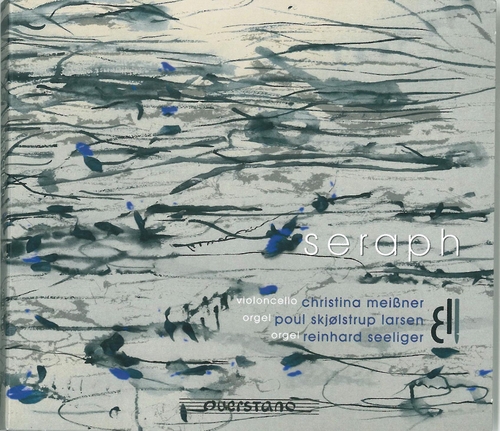 Couverture SERAPH (CZERNOWIN, PAGH-PANN, MENSE,STREICH) (CELLO + ORGUE)