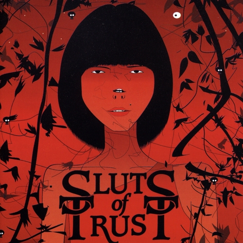 Couverture WE ARE ALL SLUTS OF TRUST de SLUTS OF TRUST