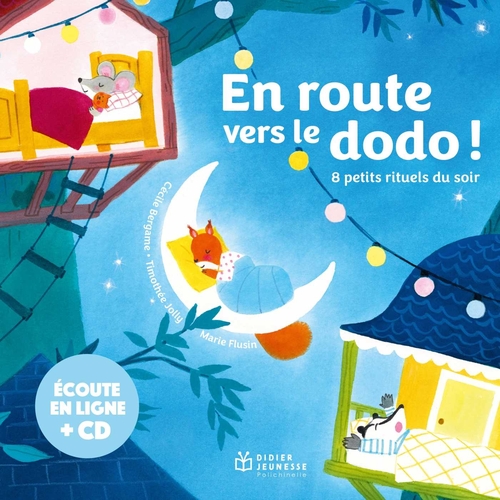 Couverture EN ROUTE VERS LE DODO ! de Cécile BERGAME