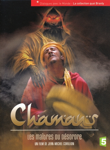 Couverture CHAMANS, LES MAÎTRES DU DÉSORDRE