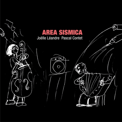 Couverture AREA SISMICA de Joëlle LEANDRE & PASCAL CONTET