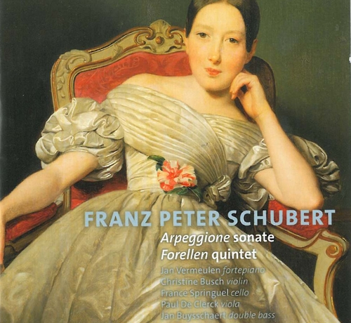 Couverture ARPEGGIONE SONATE / FORELLEN QUINTET de Franz SCHUBERT