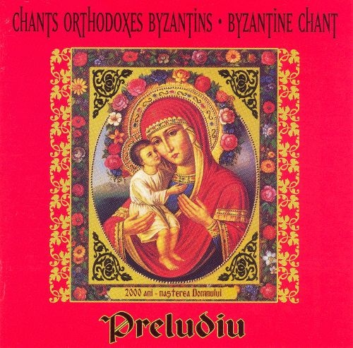 Couverture CHANTS ORTHODOXES BYZANTINS de PRELUDIU