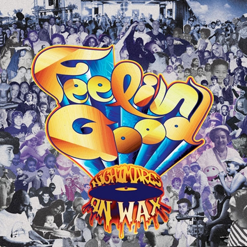 Couverture FEELIN' GOOD de NIGHTMARES ON WAX