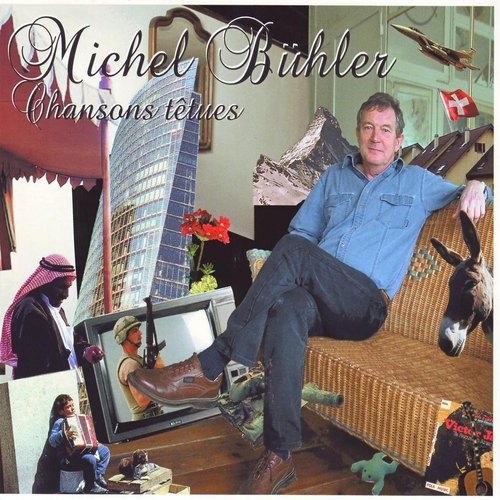 Couverture CHANSONS TÊTUES de Michel BÜHLER