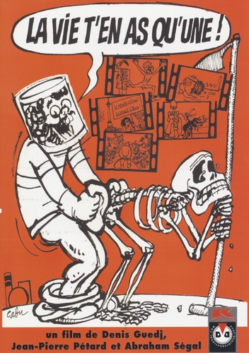 Couverture LA VIE T'EN AS QU'UNE