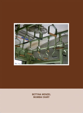 Couverture MUMBAI DIARY de Bettina WENZEL