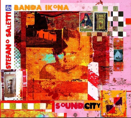 Couverture SOUNDCITY de Stefano SALETTI & BANDA IKONA