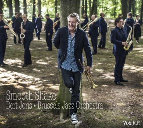 Couverture SMOOTH SHAKE de Bert JORIS & BRUSSELS JAZZ ORCHESTRA