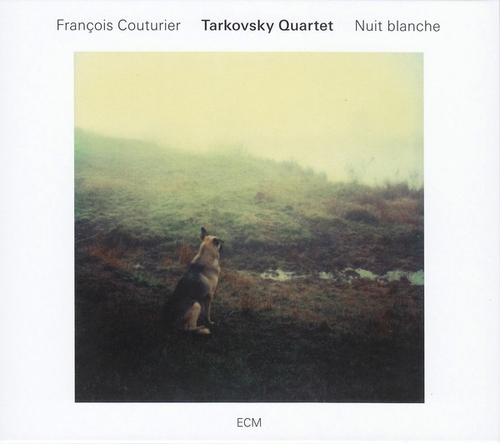 Couverture NUIT BLANCHE de TARKOVSKY QUARTET