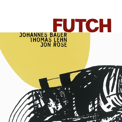 Couverture FUTCH de Johannes BAUER/THOMAS LEHN/JON ROSE