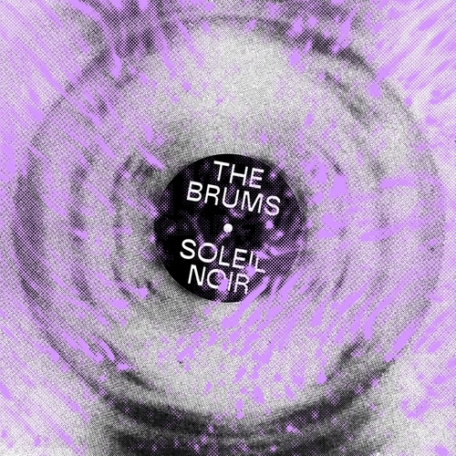 Couverture SOLEIL NOIR de THE BRUMS