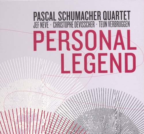 Couverture PERSONAL LEGEND de Pascal SCHUMACHER QUARTET