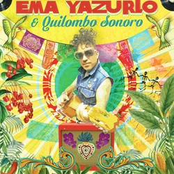 Couverture EMA YAZURLO & QUILOMBO SONORO de Ema YAZURLO & QUILOMBO SONORO