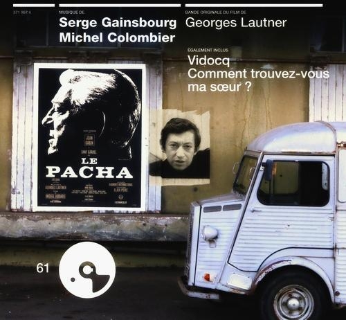 Couverture LE PACHA - VIDOCQ - COMMENT TROUVEZ-VOUS MA SOEUR ? de Serge GAINSBOURG & MICHEL COLOMBIER