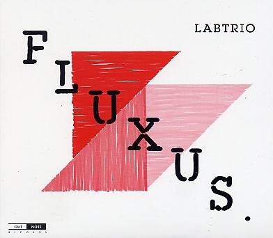 Couverture FLUXUS de LAB TRIO