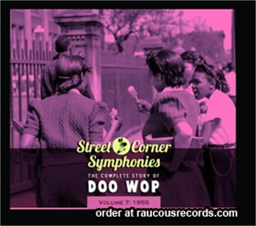 Couverture STREET CORNER SYMPHONIES:THE COMPLETE STORY OF DOO WOP VOL.7