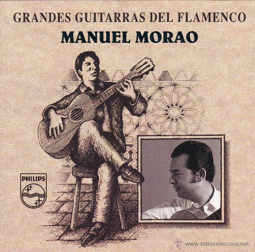 Couverture GRANDES GUITARRAS DEL FLAMENCO: MANUEL MORAO de Manuel MORAO