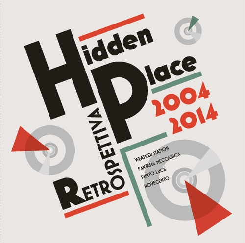 Couverture RETROSPETTIVA 2004-2014 de HIDDEN PLACE