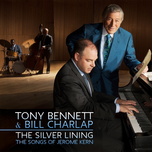 Couverture THE SILVER LINING - (THE SONGS OF JEROME KERN) de Tony BENNETT & BILL CHARLAP