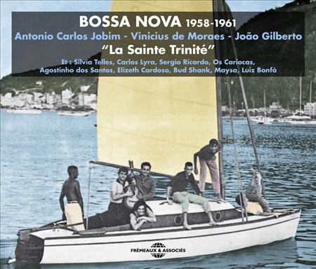 Couverture BOSSA NOVA: LA SAINTE TRINITE 1958-1961