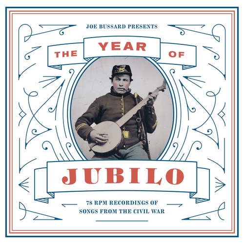 Couverture YEAR OF JUBILO: 78 RPM REC. OF SONGS FROM THE CIVIL WAR