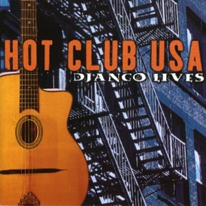 Couverture DJANGO LIVES + de HOT CLUB USA