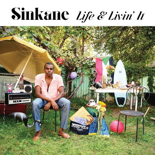 Couverture LIFE & LIVIN' IT de SINKANE