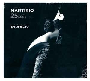 Couverture 25 AÑOS EN DIRECTO de MARTIRIO