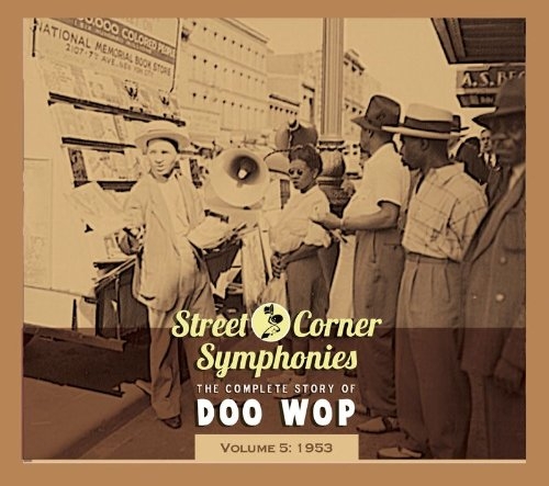 Couverture STREET CORNER SYMPHONIES:THE COMPLETE STORY OF DOO WOP VOL.5