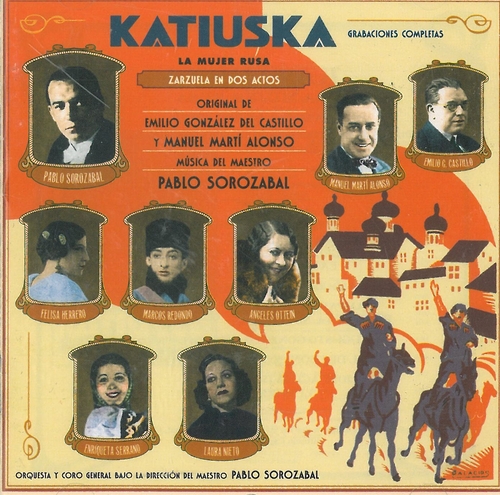 Couverture ZARZUELA (DOCUMENT): KATIUSKA, LA MUJER RUSA