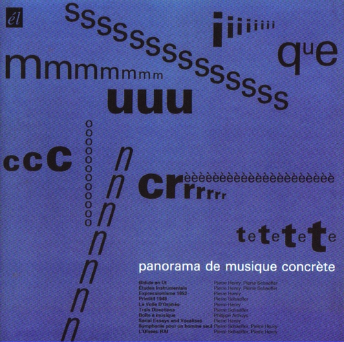 Couverture PANORAMA DE LA MUSIQUE CONCRETE (SCHAEFFER/ HENRY/ ARTHUYS)