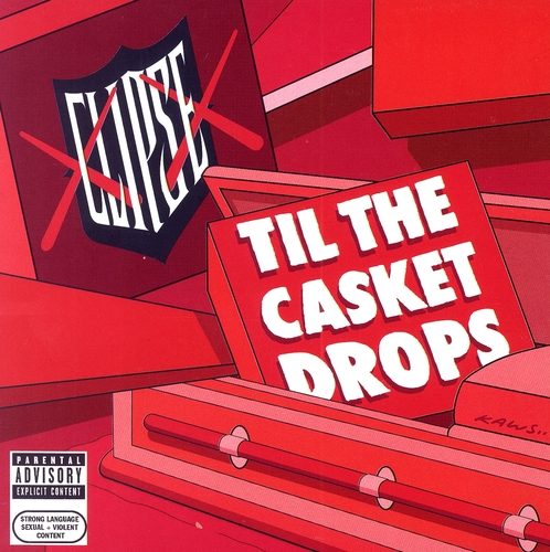 Couverture TIL THE CASKET DROPS de CLIPSE