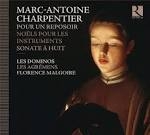 Couverture POUR UN REPOSOIR / NOËLS SUR LES INSTRUMENTS/ SONATE A HUIT de Marc-Antoine CHARPENTIER