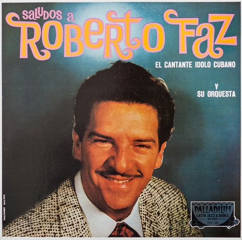 Couverture SALUDOS A ROBERTO FAZ de Roberto FAZ
