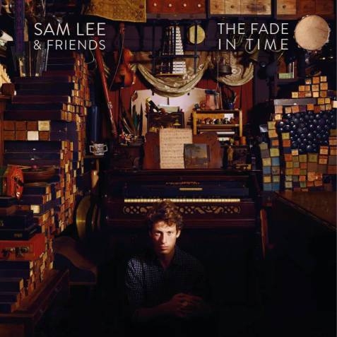 Couverture THE FADE IN TIME de Sam LEE & FRIENDS
