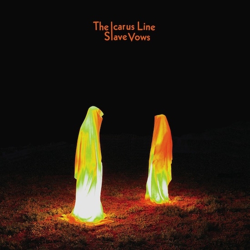 Couverture SLAVE VOWS de THE ICARUS LINE