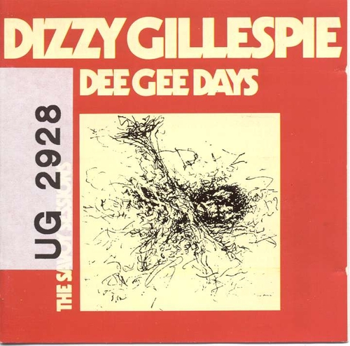 Couverture DEE GEE DAYS (THE SAVOY SESSIONS) de Dizzy GILLESPIE
