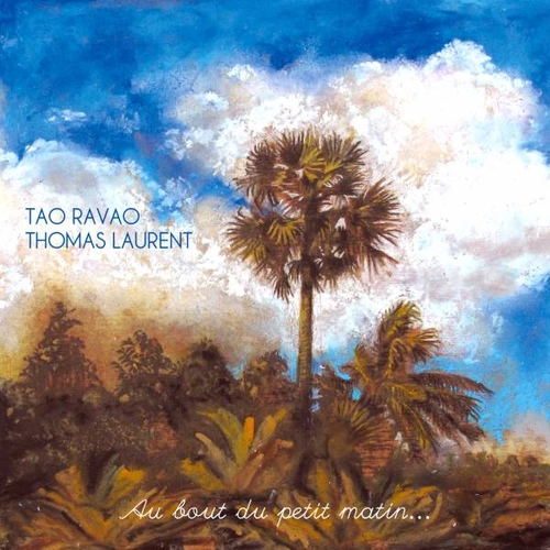 Couverture AU BOUT DU PETIT MATIN... de Tao RAVAO & THOMAS LAURENT