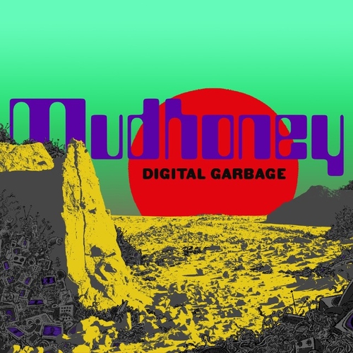 Couverture DIGITAL GARBAGE de MUDHONEY