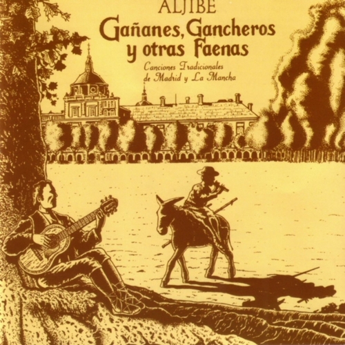Couverture GAÑANES, GANCHEROS Y OTRAS FAENAS de ALJIBE