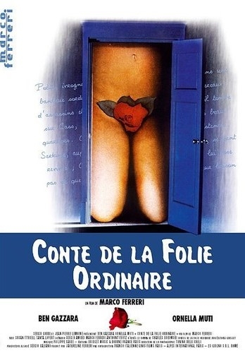 Couverture CONTE DE LA FOLIE ORDINAIRE de Marco FERRERI