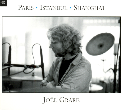 Couverture PARIS - ISTANBUL - SHANGHAI de Joël GRARE