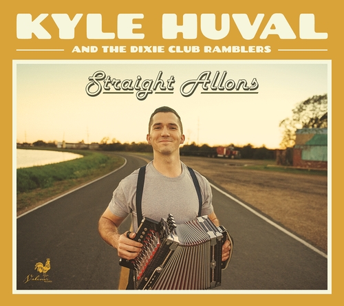 Couverture STRAIGHT ALLONS de Kyle HUVAL AND THE DIXIE CLUB RAMBLERS